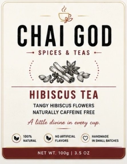 Chai God Hibiscus Tea label: tangy hibiscus flowers, naturally caffeine free